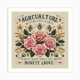 Agriculture - Honey & Roove Art Print