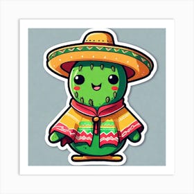 Cactus Wearing Mexican Sombrero And Poncho Sticker 2d Cute Fantasy Dreamy Vector Illustration (59) Art Print