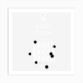 Keep Calm And Dakka Ork Miniature Tabletop Wargaming Art Print