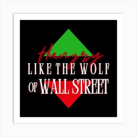 Wolf Of Wall Wall Street Art Print