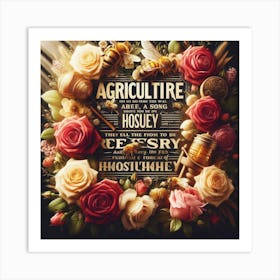 Agriculture & Honey Art Print