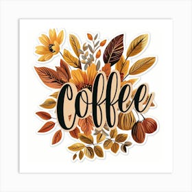 coffee10 Art Print