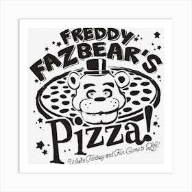 Freddy Fazbear S Pizza Art Print