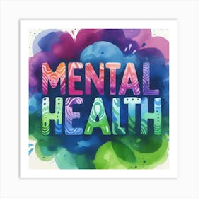 Mental Health Art Print