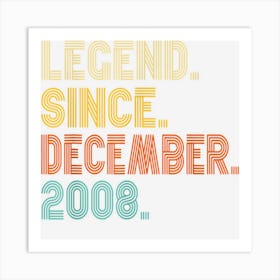 14 Year Old Legend December 2008 14th Birthday Boys Girls 1 Art Print