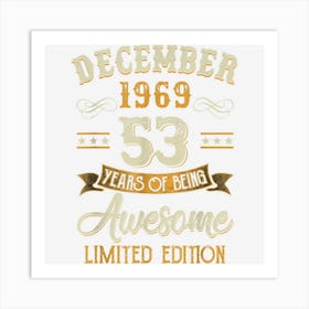 53 Years Old Gifts 53rd Birthday Vintage December 1969 Art Print