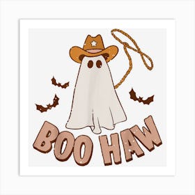 Boo Haw Cowboy Ghost Western Halloween Art Print