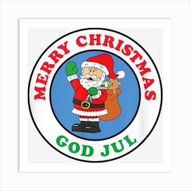 God Jul Swedish Merry Christmas Santa Art Print