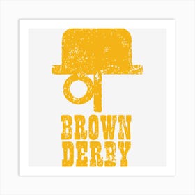 Brown Derby Art Print