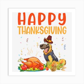 German Shepherd Dog Look Turkey Meat Happy Thanksgiving Day Art Print