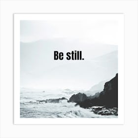 Be Still Póster