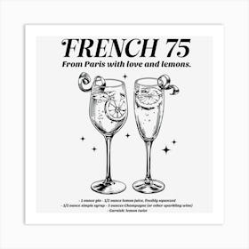 French 75 Art Print