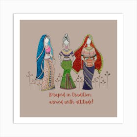 Traditional women titled Draped in tradition, armed with attitude by DollyJ Poster