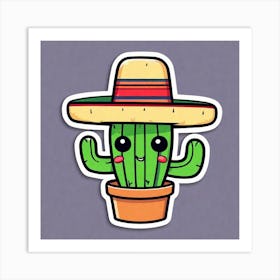 Mexico Cactus With Mexican Hat Sticker 2d Cute Fantasy Dreamy Vector Illustration 2d Flat Cen (1) Art Print