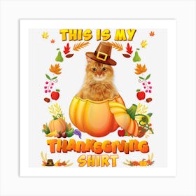 This Is My Thanksgiving Shirt Somali Cat Blessed Pumpkin Art Print