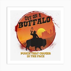 Guy On A Buffalo Sunset Possum Possee Funny Art Print