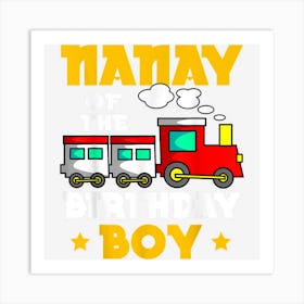 Nanay Of The Birthday Boy Train Railway Bday Celebration Art Print