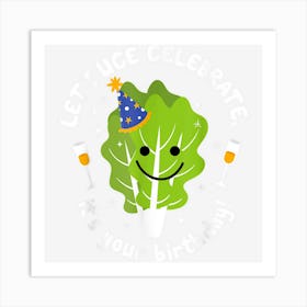 Vegan Lettuce Vegetable Celebrate Greeting Birthday Bday Art Print