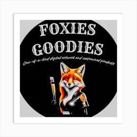 Foxies Goodies Art Print