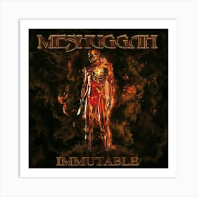 Meshuggah 3 Art Print