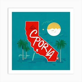 California Art Illustration 6as9o9ujrpo8sytxci3h0q Xah1wzpyrt26y3nzfg5lmw Art Print