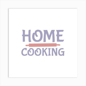 Home Cooking 1 Art Print