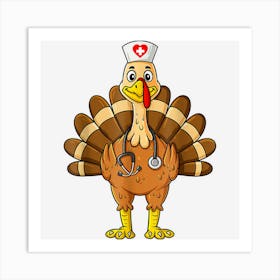 Thanksgiving Nurse Turkey Scrub Funny Nursing Art Print