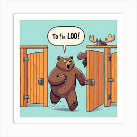 Bear In The Loo Art Print