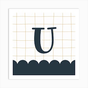 Letter U Art Print