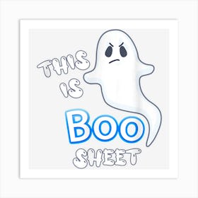 This Is Boo Sheet Halloween Ghost Art Print