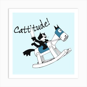 Cattitude Art Print