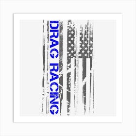 Drag Racer Patriotic American Flag Drag Racing Art Print