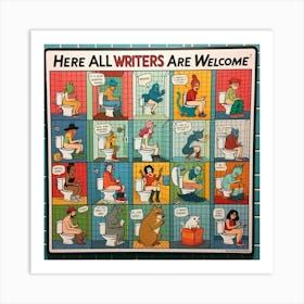 Here All Writers Are Welcome Art Print