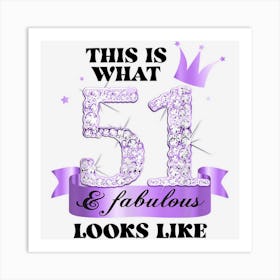 51 & Fabulous I Purple Lilac White Party Group Photo Outfit Art Print