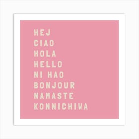 Hello Different Languages 18 Art Print