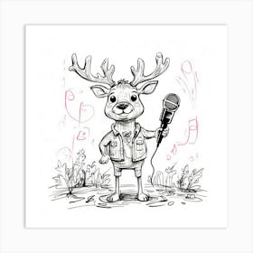 Deer With Microphone 3 Art Print