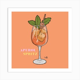 Aperol Spritz & Orange - Aperol, Spritz, Aperol spritz, Cocktail, Orange, Drink 3 Art Print