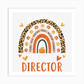 Thankful Assistant Director Thanksgiving School Secretary Art Print