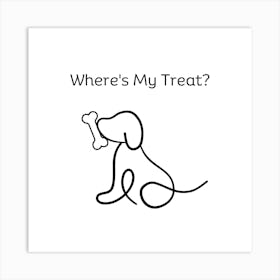Cute Dog line art | Where'S My Treat Quote Art Print