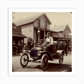 Early Small Town America And The Automobile ~Reimagined 21 Art Print