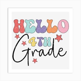 Hello 4th Grade 01 Art Print