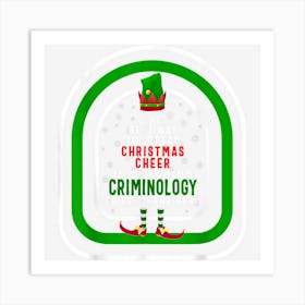 The Best Way To Spread Christmas Cheer Is Teaching Criminolo Art Print