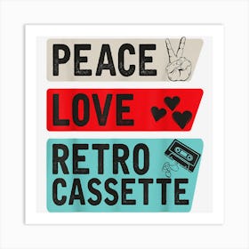 Peace Love Retro Cassette Instrument Cassette 90s Style Art Print