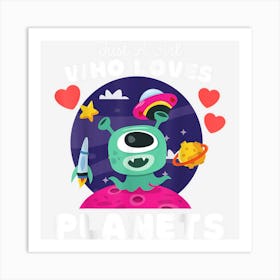 Just A Girl Who Loves Planets Cute Space & Aliens Kids Art Print