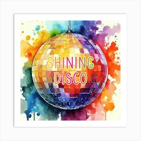 Shining Disco Watercolor Painting Art Print