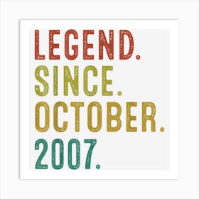 15 Year Old Gift Legend Since October 2007 15th Birthday Art Print