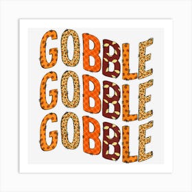 Dabbing Turkey Gobble Til You Wobble Thanksgiving Men Women Art Print