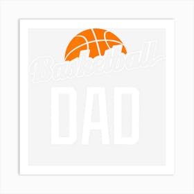 Basketball Dad Hoop Sport Gift Art Print