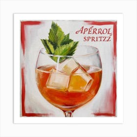 Aperol Spritz Orange - Aperol, Spritz, Aperol spritz, Cocktail, Orange, Drink 18 Art Print