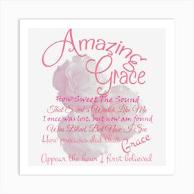 Amazing Grace Pink Rose Typography Art Print